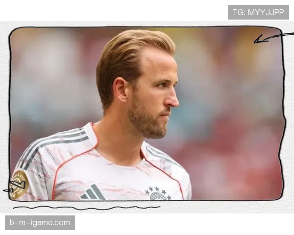 哈里·凯恩迎来职业生涯新篇章,状态持续提升备受期待 哈里·凯恩迎来职业生涯新篇章,状态持续提升备受期待