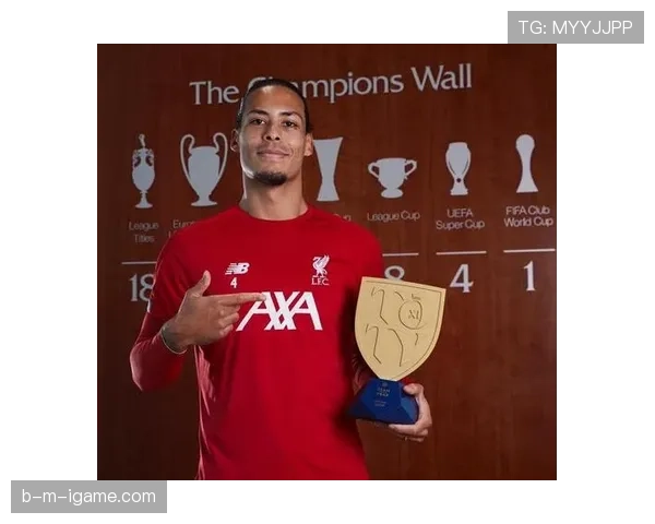 范戴克荣膺FIFA年度最佳阵容,展现防守大师的持续表现与影响力 范戴克荣膺FIFA年度最佳阵容,展现防守大师的持续表现与影响力